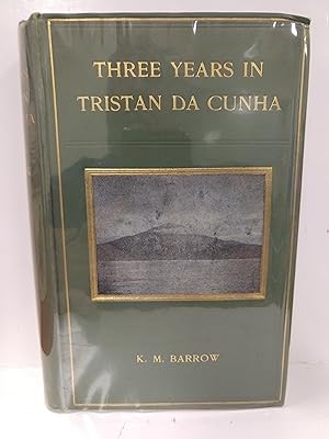 Three Years in Tristan Da Cunha