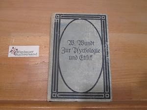 Zur Psychologie und Ethik : 10 ausgew. Abschnitte. Wilhelm Wundt. Hrsg. u. eingel. von Julius A. ...