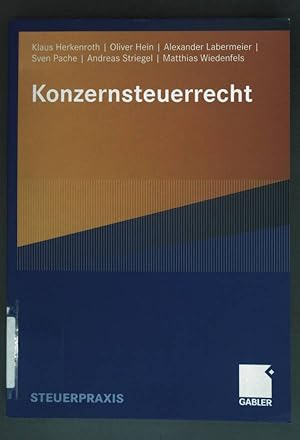 Bild des Verkufers fr Konzernsteuerrecht. Steuerpraxis zum Verkauf von books4less (Versandantiquariat Petra Gros GmbH & Co. KG)