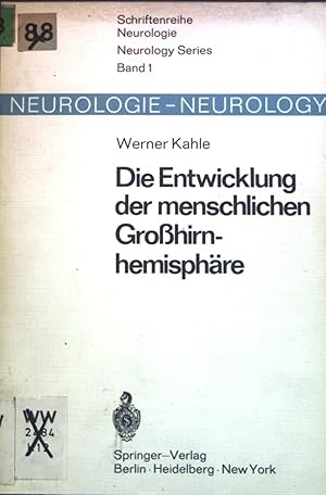 Bild des Verkufers fr Die Entwicklung der menschlichen Grohirnhemisphre. Schriftenreihe Neurologie, Neurology Series, Band 1 zum Verkauf von books4less (Versandantiquariat Petra Gros GmbH & Co. KG)