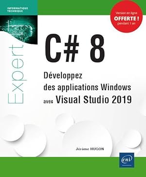 c# 8 - developpez des applications windows avec visual studio 2019