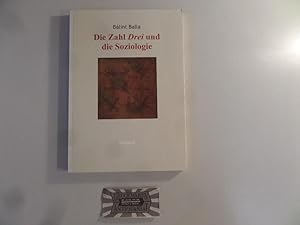 Die Zahl Drei und die Soziologie.