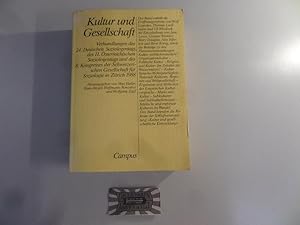 Bild des Verkufers fr Kultur und Gesellschaft. Verhandlungen des 24. Deutschen Soziologentags, des 11. sterreichischen Soziologentags und des 8. Kongresses der Schweizerischen Gesellschaft fr Soziologie in Zrich 1988. zum Verkauf von Druckwaren Antiquariat