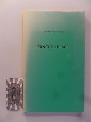 Bild des Verkufers fr Ernst E. Hirsch. Eine Bio- und Bibliographie anlsslich seines 75. Geburtstages. (Liber Amicorum). zum Verkauf von Druckwaren Antiquariat