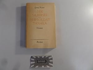 Bild des Verkufers fr Der Silbersee. Der Soldat Tanaka. Dramen. zum Verkauf von Druckwaren Antiquariat