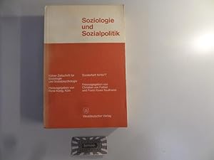 Seller image for Soziologie und Sozialpolitik. Klner Zeitschrift fr Soziologie und Sozialpsychologie. for sale by Druckwaren Antiquariat