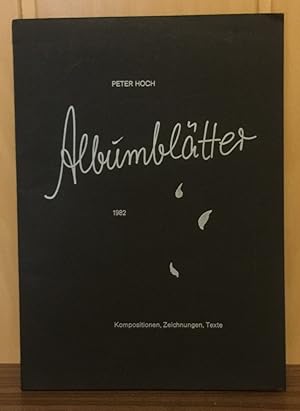 Bild des Verkufers fr Albumbltter : Kompositionen, Zeichnungen, Texte (mit SIGNATUR des Knstlers) zum Verkauf von Antiquariat Peda