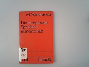 Image du vendeur pour Die europische Sprachengemeinschaft. mis en vente par Antiquariat Bookfarm