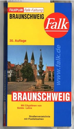 Stadtplan Braunschweig : mit Cityplänen von Sickte, Lehre ; Straßenverzeichnis ; mit Postleitzahl...