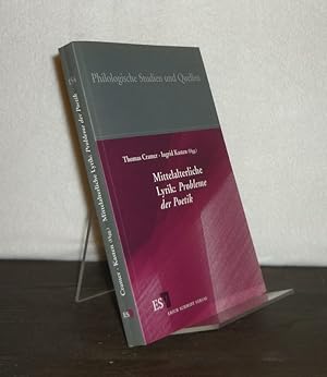 Seller image for Mittelalterliche Lyrik: Probleme der Poetik. Herausgegeben von Thomas Cramer und Ingrid Kasten. (= Philologische Studien und Quellen, Heft 154). for sale by Antiquariat Kretzer