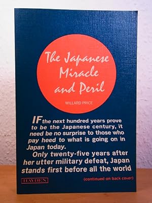 Bild des Verkufers fr The Japanese Miracle and Peril zum Verkauf von Antiquariat Weber