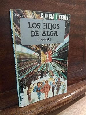 Bild des Verkufers fr Los hijos de alga zum Verkauf von Libros Antuano