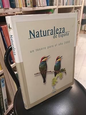 Bild des Verkufers fr Naturaleza de Espaa - Un tesoro para el ao 2000 zum Verkauf von Libros Antuano