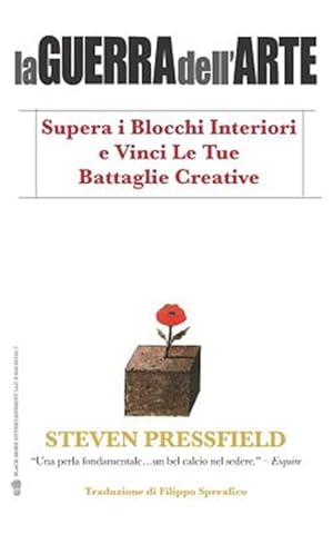 Image du vendeur pour La Guerra Dell'arte: Supera I Blocchi Interiori E Vinci Le Tue Battaglie Creative -Language: italian mis en vente par GreatBookPrices