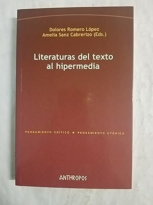 Imagen del vendedor de LITERATURAS DEL TEXTO AL HIPERMEDIA - 1 EDICION a la venta por Gibbon Libreria