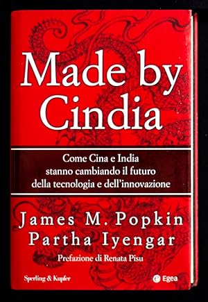 Seller image for Made by Cindia - Come Cina e India stanno cambiando il futuro della tecnologia e dell'innovazione for sale by Sergio Trippini