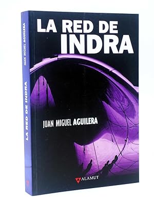 Image du vendeur pour LA RED DE INDRA (Juan Miguel Aguilera) Alamut, 2009. OFRT antes 19,95E mis en vente par Libros Fugitivos