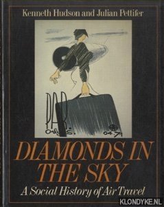 Seller image for Diamonds in the Sky. A Social History of Air Travel for sale by Klondyke