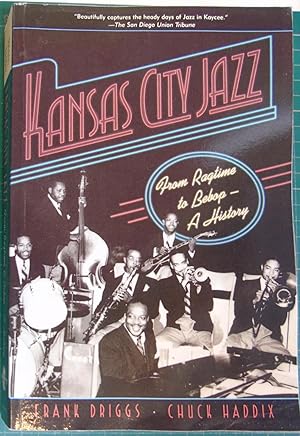 Seller image for Kansas City Jazz: From Ragtime to Bebop--A History for sale by Hanselled Books