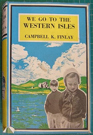 Image du vendeur pour We Go To The Western Isles mis en vente par Hanselled Books