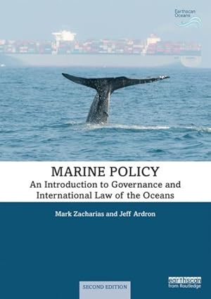 Imagen del vendedor de Marine Policy : An Introduction to Governance and International Law of the Oceans a la venta por GreatBookPrices