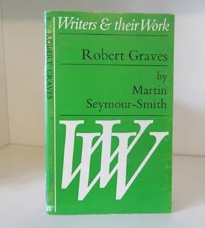 Seller image for Robert Graves. Writers and Their Work No. 78 for sale by BRIMSTONES