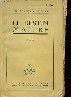 Imagen del vendedor de Le Destin Matre a la venta por Le-Livre