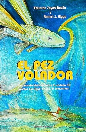 Seller image for El pez volador for sale by Tik Books GO