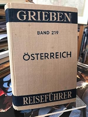 Österreich mit Anhang für Automobilisten. (= Grieben Reiseführer Band 219).