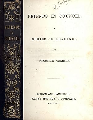 Imagen del vendedor de Friends in Council: A Series of Readings and Discourse Thereon a la venta por North Country Books