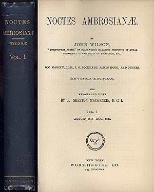 Image du vendeur pour NOCTES AMBROSIANAE [Volume 1, August, 1819 - Aug., 1824; With Memories and Notes by R. Shelton MacKenzie; Blackwood's Magazine] mis en vente par North Country Books