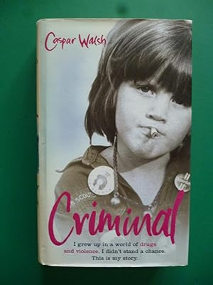 Seller image for Criminal for sale by Shelley's Books