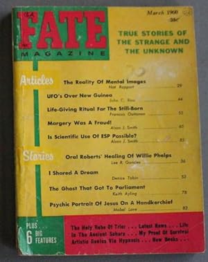 Seller image for FATE (Pulp Digest Magazine); Vol. 13, No. 3, Issue 119, March 1960 True Stories on The Strange, The Unusual, The Unknown - Life-Giving Ritual For The Still-Born; Is Scientific Use OF ESP Possible?; Mable Love for sale by Comic World