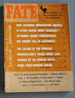 Bild des Verkufers fr FATE (Pulp Digest Magazine); Vol. 17, No. 2, Issue 167, February 1964 True Stories on The Strange, The Unusual, The Unknown - How Columbus Rediscovered America; Nobel Prize Winning Dream; From Weeping Madonnas To Cosmic Consciousness zum Verkauf von Comic World