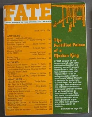 Bild des Verkufers fr FATE (Pulp Digest Magazine); Vol. 26, No. 5, Issue 278, May 1973 True Stories on The Strange, The Unusual, The Unknown - The Fortified Palace of a Median King; Chinese Tombs Yield Priceless Treasure; Curse on Achill Island; British Vicar Exorcizes Evil; zum Verkauf von Comic World