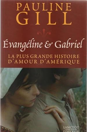 Evangeline et Gabriel
