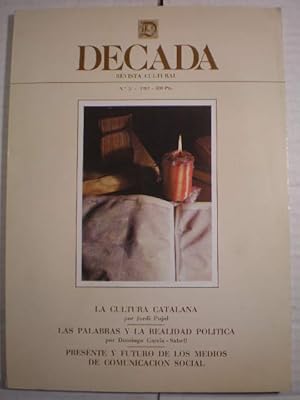 Bild des Verkufers fr Dcada. Revista cultural. N 5 - 1981 - La cultura catalana - Las palabras y la relaidad poltica - Presente y futuro de los medios de comunicacin social zum Verkauf von Librera Antonio Azorn