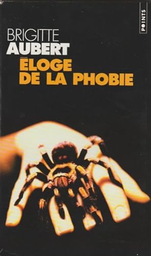 Seller image for Eloge de La Phobie for sale by The Glass Key