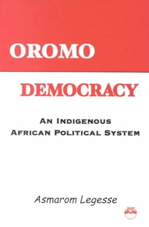 Imagen del vendedor de Oromo Democracy : An Indigenous African Political System a la venta por GreatBookPrices