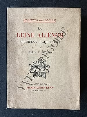 Bild des Verkufers fr LA REINE ALIENOR DUCHESSE D'AQUITAINE zum Verkauf von Yves Grgoire
