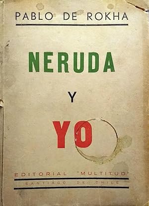 Neruda y yo