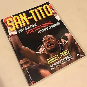 Imagen del vendedor de San-Tito: Vida y Milagros de Tito Trinidad (Spanish Edition) a la venta por Once Upon A Time