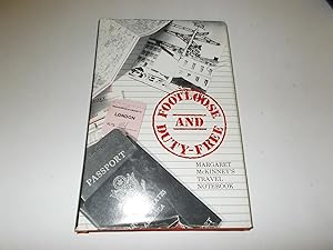 Seller image for Footloose and Duty-Free : Margaret McKinney's Travel Notebook for sale by Paradise Found Books