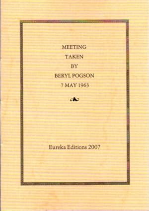 Image du vendeur pour MEETING TAKEN BY BERYL POGSON 7 MAY 1963 mis en vente par By The Way Books