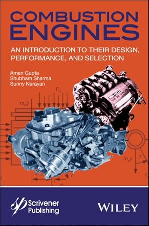 Seller image for Combustion Engines : An Introduction to Their Design, Performance, and Selection for sale by GreatBookPrices
