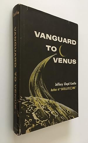 Bild des Verkufers fr Vanguard to Venus zum Verkauf von Time Traveler Books