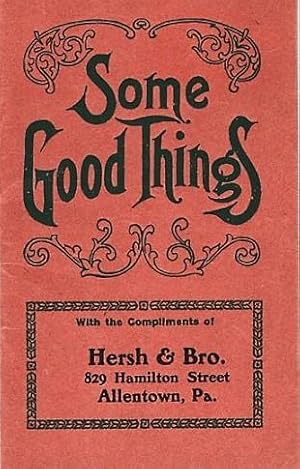 SOME GOOD THINGS [cover title]. [ESTHER RANGES] MADE IN FOUR SIZES, EITHER AUTOMATIC OR DUPLEX GR...