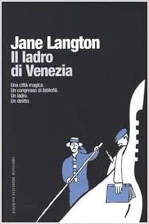 Seller image for Il ladro di Venezia. for sale by FIRENZELIBRI SRL