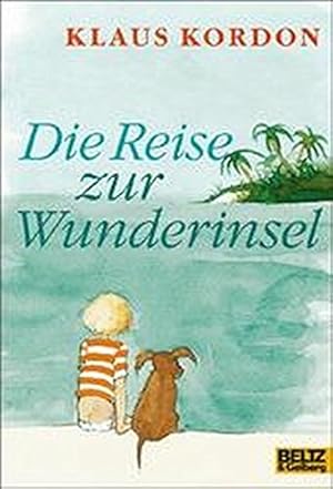 Bild des Verkufers fr Die Reise zur Wunderinsel : e. fast wahre Geschichte. Klaus Kordon. Bilder von Jutta Bauer / Gullivers Bcher ; 30 zum Verkauf von Antiquariat Buchhandel Daniel Viertel