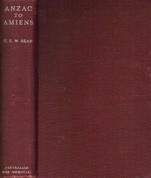 Seller image for ANZAC TO AMIENS. for sale by Black Stump Books And Collectables